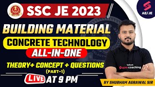 SSC JE Civil Engineering 2023  Building Material Concrete Technology Part1  Shubham Agrawal Sir [upl. by Awe]