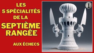 Cinq techniques à connaître sur la septième rangée aux échecs Mon Système chap3 22 [upl. by Mirna]