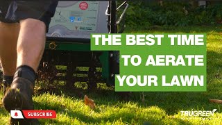 WHEN IS THE BEST TIME TO AERATE YOUR LAWN [upl. by Root]