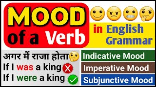 Mood in English Grammar with Examples  Three Types of Moods Indicative Imperative amp Subjunctive [upl. by Yovonnda]