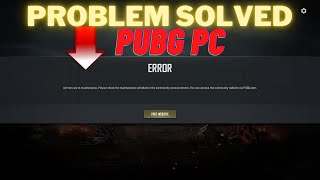 PUBG Battlegrounds Maintenance problem fixed  PUBG Battlegrounds Free on Steam [upl. by Enelyahs]