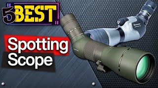 ✅ TOP 5 Best Spotting Scope Todays Top Picks [upl. by Lilllie]