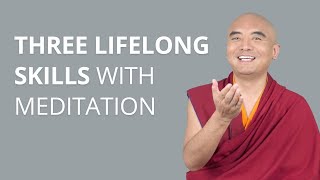 Three Lifelong Skills with Meditation by Yongey Mingyur Rinpoche [upl. by Elleinnod]