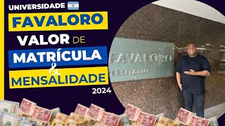 UNIVERSIDADE FAVALORO VALOR DE MATRÍCULA E MENSALIDADE  ESTUDAR MEDICINA EM BUENOS AIRES ARGENTINA [upl. by Rheta117]