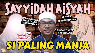 EPS3  ISTRI RASULULLAH SAYYIDAH AISYAH [upl. by Kenlee]