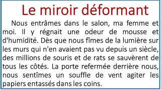 Apprendre à lire le français Le miroir déformant frenchreadingskill [upl. by Zurheide]