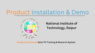 Ecosenses PV Training and Research System at NITRaipurOfficial [upl. by Abehs172]