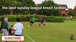 brexit sunday league pt3 [upl. by Grider136]