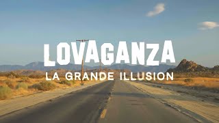 Bande Annonce  Lovaganza La Grande illusion [upl. by Eleph]