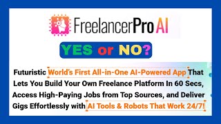 FreelancerPro AI Review amp Demo  Build Your Own Freelance Platform  Passive Income Online [upl. by Dina49]