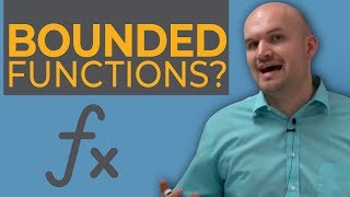 What are bounded functions and how do you determine the boundness [upl. by Leina]