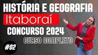 História e Geografia de Itaboraí 02 Concurso 2024 [upl. by Meehaf]