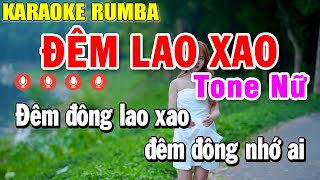 Đêm Lao Xao Karaoke Tone Nữ Nhạc Sống  Karaoke Rumba Nhạc Trẻ [upl. by Orsa]