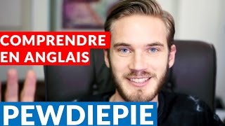 Comment comprendre langlais avec Pewdiepie  soustitres [upl. by Oidualc]