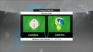 London v Leitrim  Connacht Senior Football Championship 2017  Quarter Final  HIGHLIGHTS [upl. by Imef]