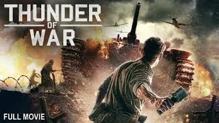 Thunder Of War  Full Action Movie [upl. by Gintz]