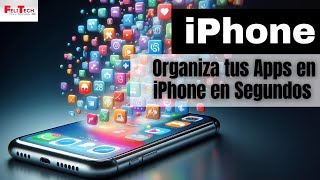 Ahorra Tiempo Organizando tus Apps en iPhone con este Truco [upl. by Eyssej]