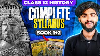 Class 12 History Full syllabus One Shot  Book 1 and 2  Half Yearly Special [upl. by Cavit]