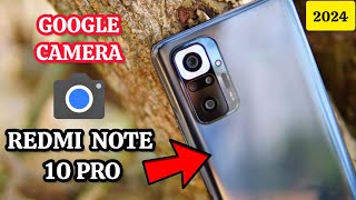 GCAM REDMI NOTE 10 PRO  La más brutal cámara gama media ✅😱 [upl. by Golda]