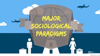 3 Major Sociological Paradigms [upl. by Anileva]