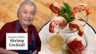 Jacques Pépins Classic Shrimp Cocktail Recipe  Cooking at Home  KQED [upl. by Smailliw]