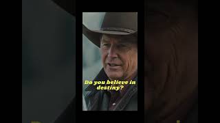 Do you believe in destiny yellowstone yellowstonetv shorts [upl. by Garrot]