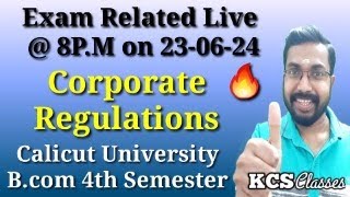 Exam Related Live Corporate Regulations Calicut University Bcom 4th Semester [upl. by Casi812]