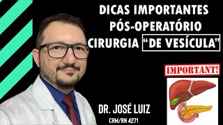 Recomendaçõs Essenciais para o Pósoperatório de Cirurgia de Vescícula [upl. by Aerdnahs]