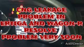 CNG LEAKAGE PROBLEM IN ERTIGACNG MARUTIampSUZUKI [upl. by Aniuqal]