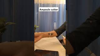 Ampoule cutter 👩🏻‍⚕️ easy work hospital [upl. by Aihc839]