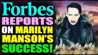 Forbes reports on Marilyn Mansons SUCCESS [upl. by Balmuth]