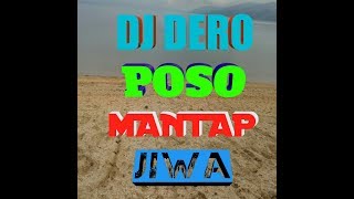 DERO DJ REMIX 20172018 mantap  ENAK DI GOYANG [upl. by Hedelman]