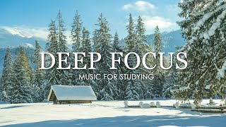 Deep Focus Music To Improve Concentration  12 Hours of Ambient Study Music to Concentrate 629 [upl. by Lamak236]