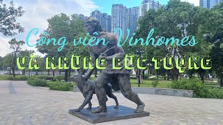 Công viên Vinhomes Central Park và những bức tượng tuyệt đẹp [upl. by Sverre436]