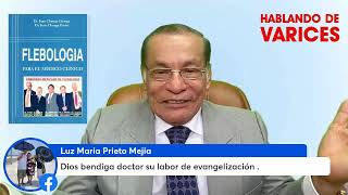 ELIMINAMOS TODO TIPO DE VÁRICES  DR JUAN CHUNGA CH [upl. by Mini]