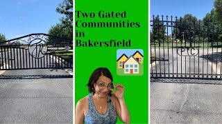 Touring Communities In Bakersfield That Are Gated  Living In Bakersfield [upl. by Pradeep]