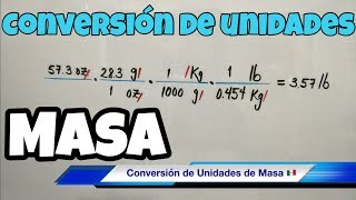 Conversión de Unidades de MASA gramos kilogramos libras onzas [upl. by Asyar911]