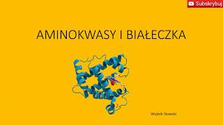 Aminokwasy i białka KURS MATURALNY i OLIMPIADA CHEMICZNA [upl. by Aryahay]