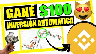 Cómo GANAR DINERO en BINANCE con Inversiones Automáticas 👀👉 Más de 100 Dólares con Criptomoneda [upl. by Ahgem349]