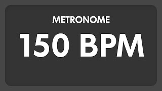 150 BPM  Metronome [upl. by Swithin]