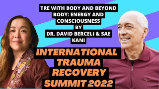 International Trauma Recovery Summit Pakistan Pt 4 TRE® with body and beyond [upl. by Arraek976]