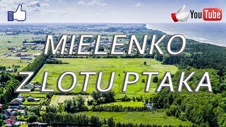 🅉🄾🄱🄰🄲🅉 👍 Mielenko z lotu ptaka  zobacz jak z drona wygląda to nadmorskie miasto [upl. by Ettelorahc]