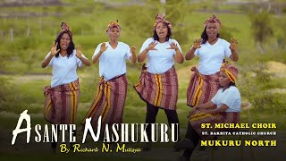 ASANTE NASHUKURU  BY RICHARD N MUTISYA  OFFICIAL VIDEO [upl. by Lynad]