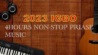 LATEST 2023 IGBO NON STOP HIGH PRIASE amp WORSHIP  Uba Pacific Music [upl. by Ballman]