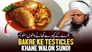 Bakre Ke Kapooray Testicles Khane Walon Suno  Mufti Tariq Masood [upl. by Niowtna90]