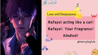 Rafayel acting like a cat  Rafayel Your Fragrance  Love and deepspace rafayel [upl. by Erait749]