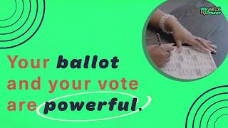 Vote Your Whole Ballot  My Ballot My Power [upl. by Caresse279]