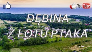 🅉🄾🄱🄰🄲🅉 👍 Dębina z lotu ptaka  zobacz jak z drona wygląda to nadmorskie miasto [upl. by Lac884]