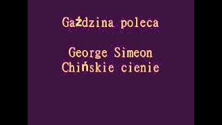 George Simenon Chińskie cienie Audiobook Pl Książka czytana [upl. by Jacob]