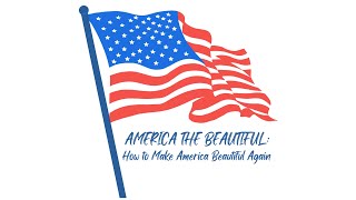 America the Beautiful Part 8 [upl. by Lednor]